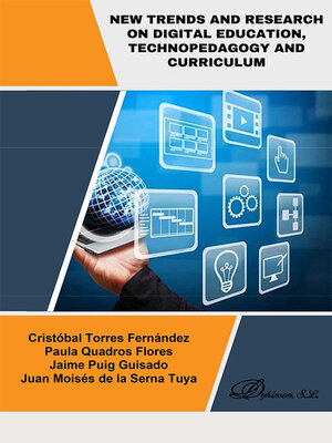 cover image of New Trends and Research on Digital Education, Technopedagogy and Curriculum